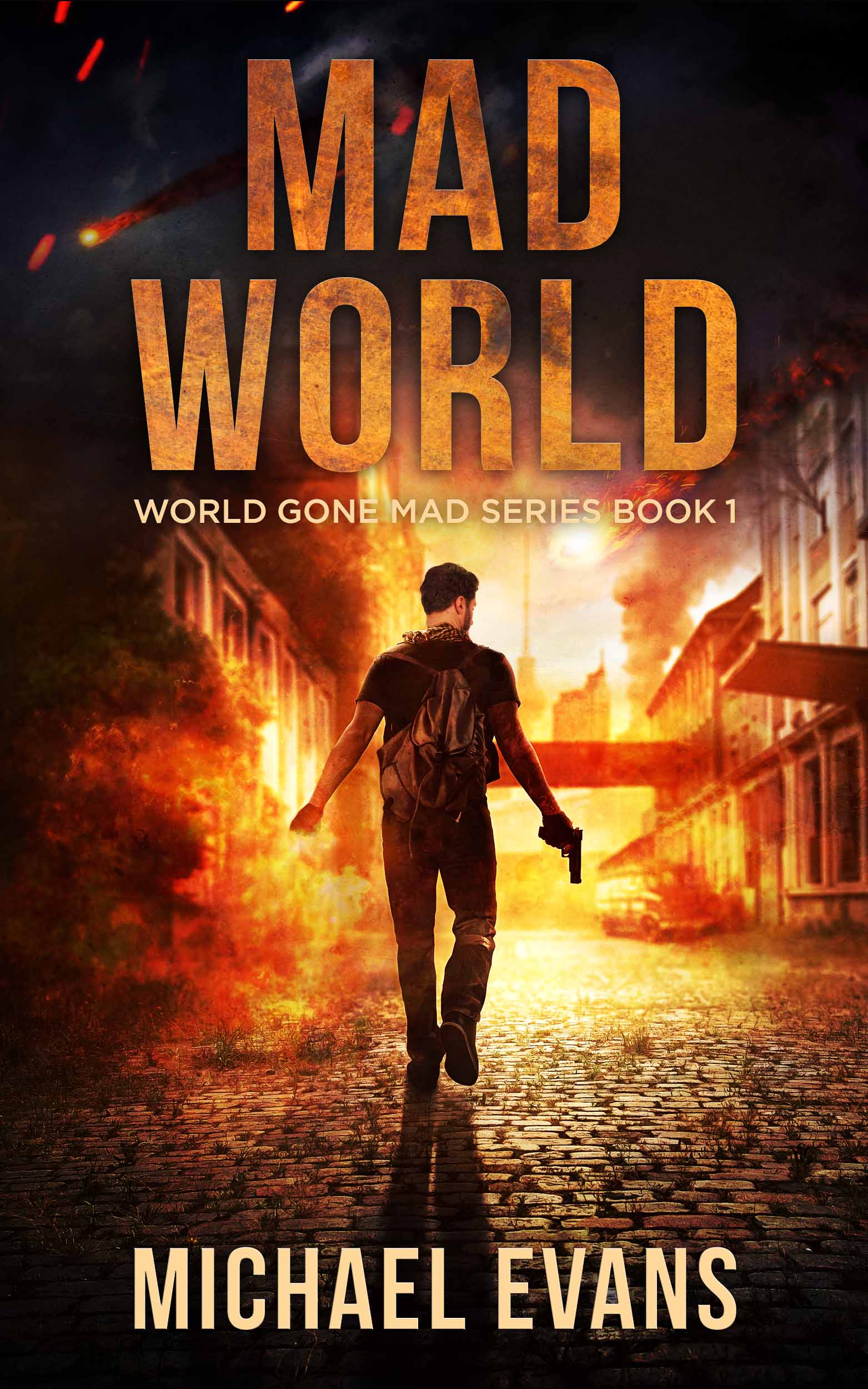 mad-world-world-gone-mad-series-book-1-michael-evans